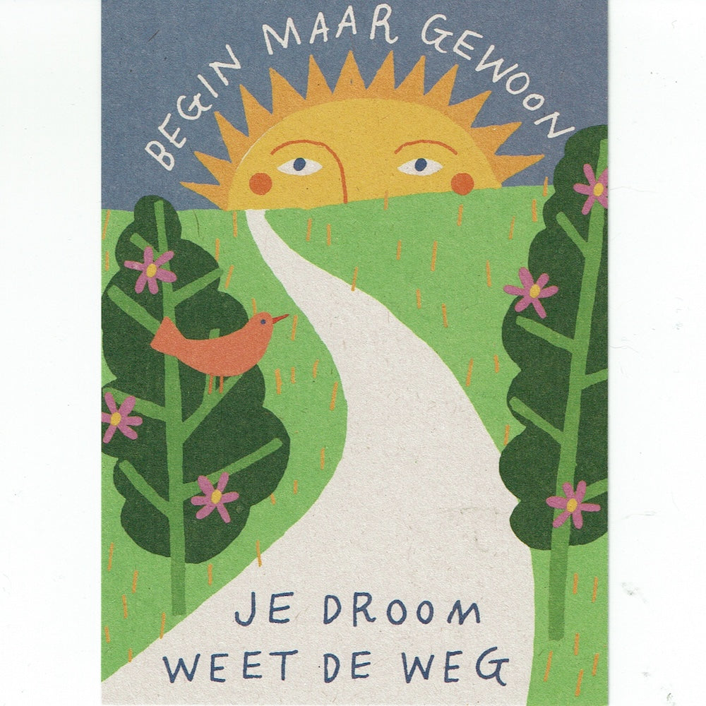 Postkaart Begin maar gewoon