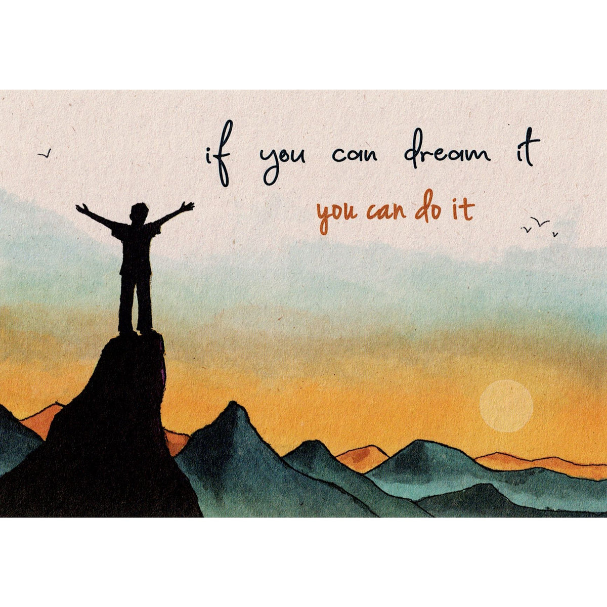 Postkaart If you can dream it