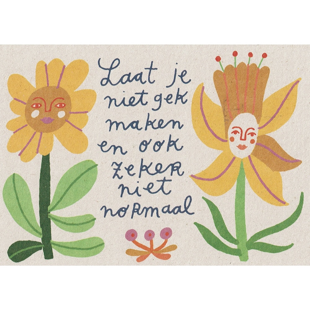 Postkaart Laat je niet gek maken
