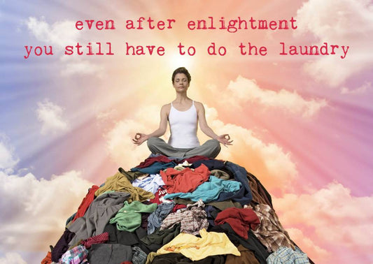 Postkaart Even after enlightenment